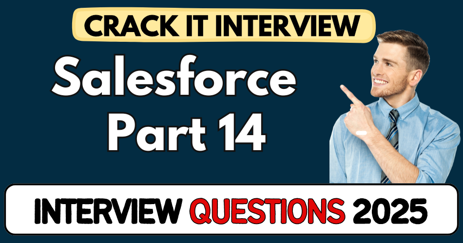 Salesforce Part 14 2025
