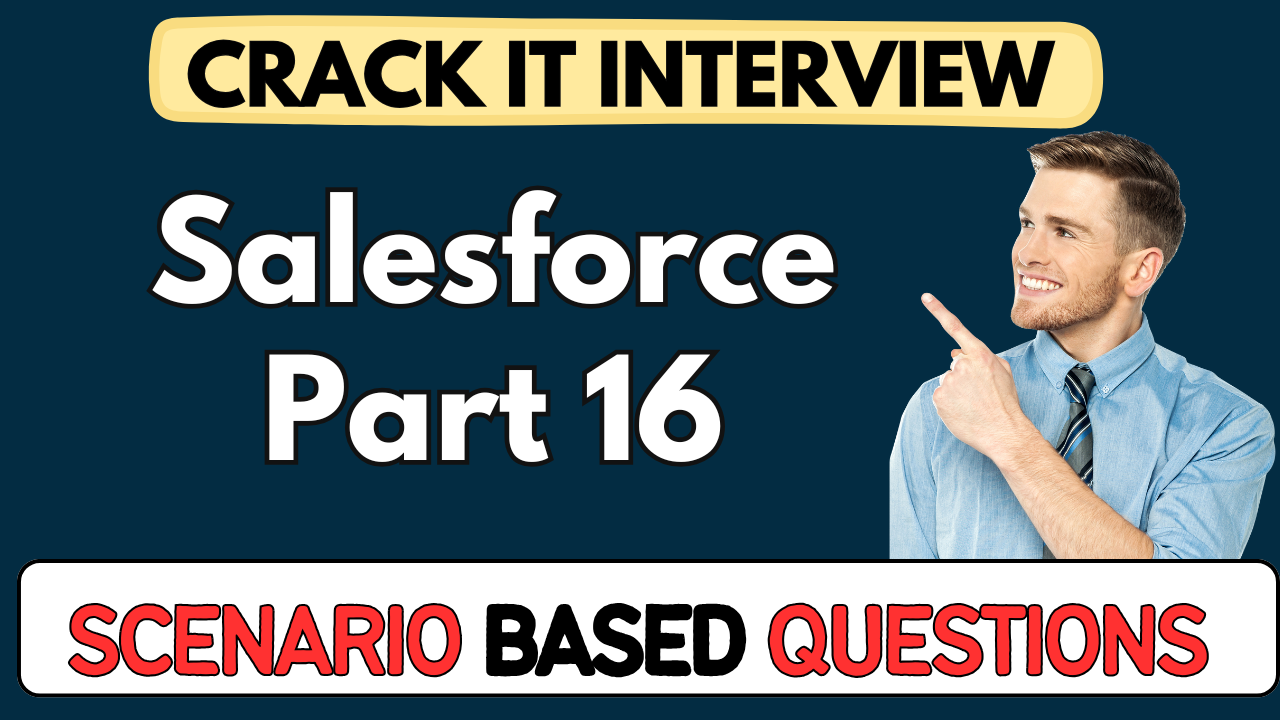 Salesforce Part 16 2025