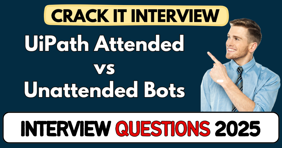 UiPath Attended vs Unattended Bots
