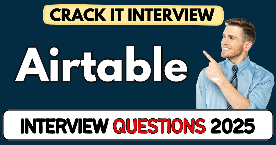 Airtable Interview Questions