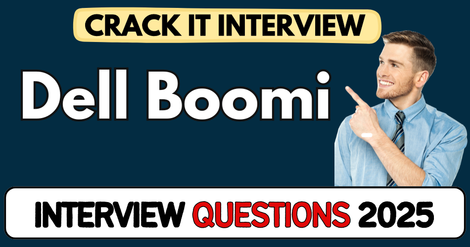 Dell Boomi Interview Questions
