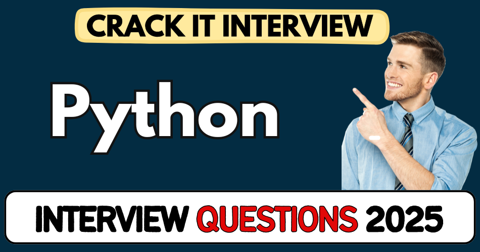 Python Interview Questions