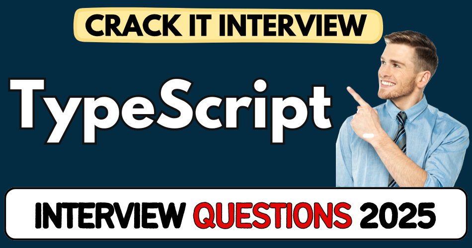 TypeScript Interview Questions