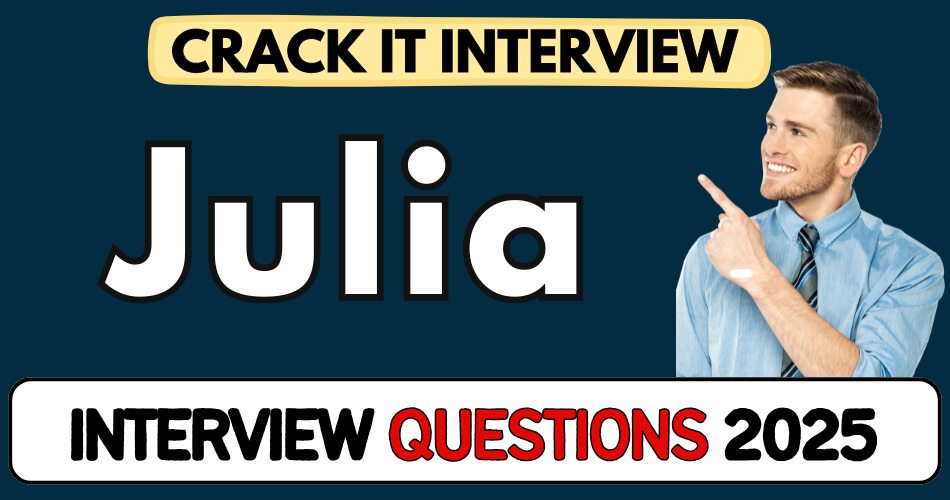Julia Interview Questions