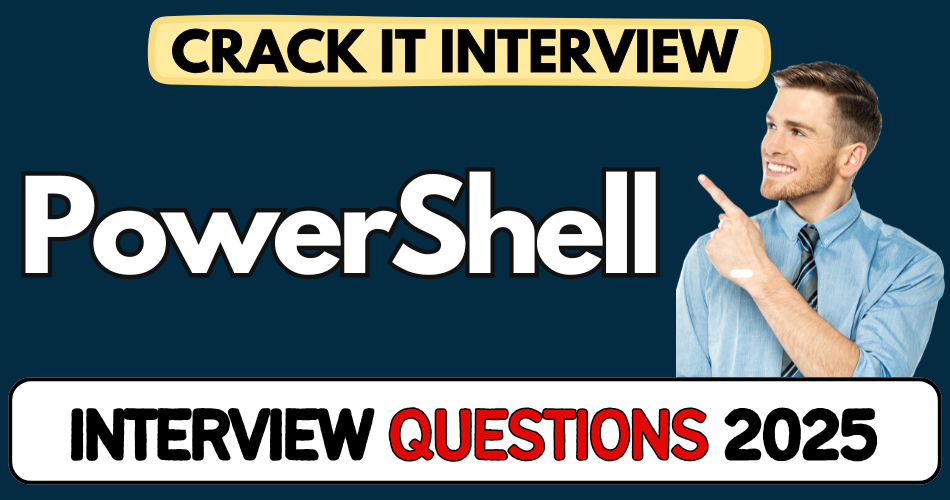 PowerShell Interview Questions