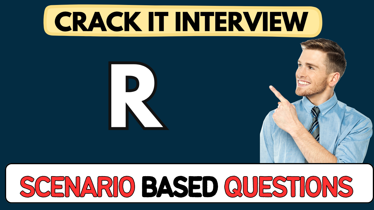 R scenario Based Questions