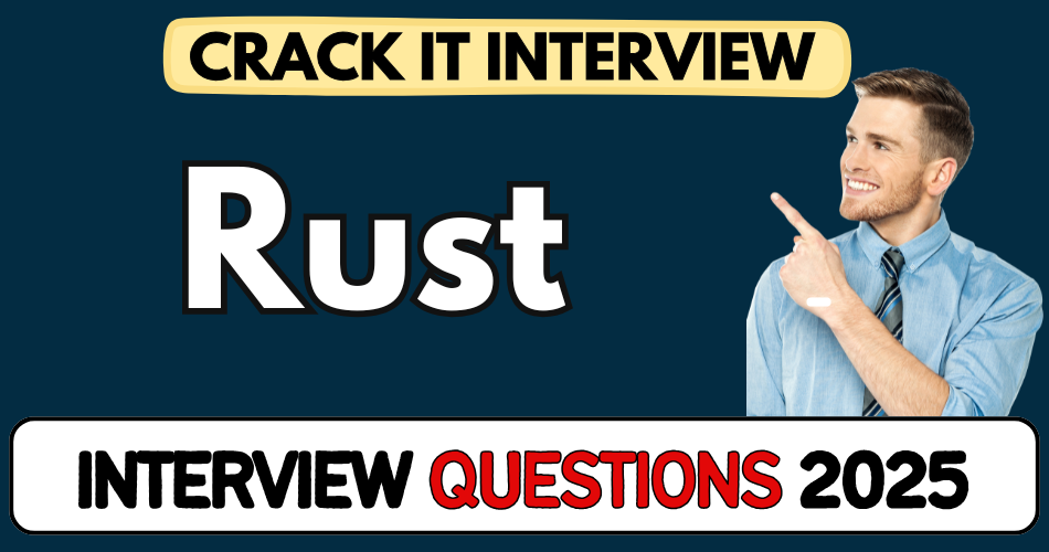 Rust Interview Questions