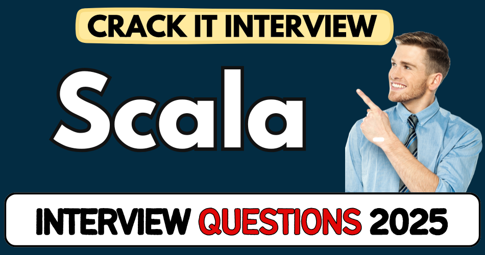 Scala Interview Questions